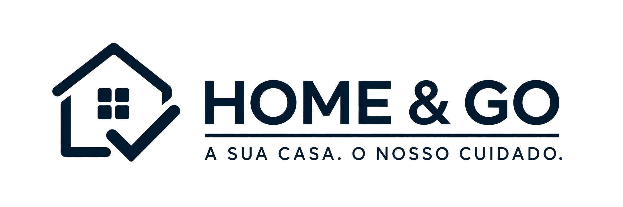 HOME & GO — A sua casa. O nosso cuidado.